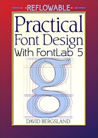 9. Practical Font Design by David Bergsland